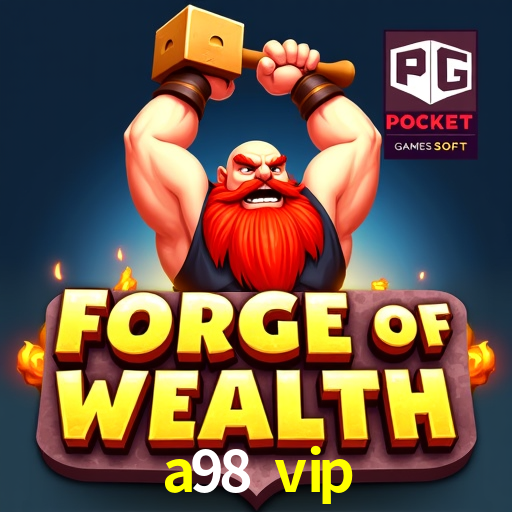 Slot Games a98 vip