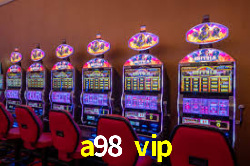 Exclusive Games a98 vip