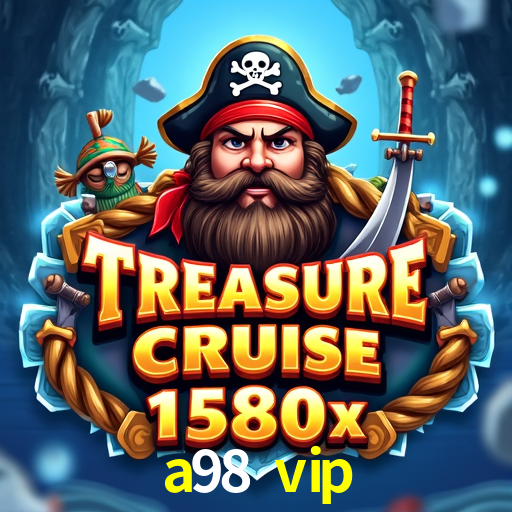 Quick Registration a98 vip